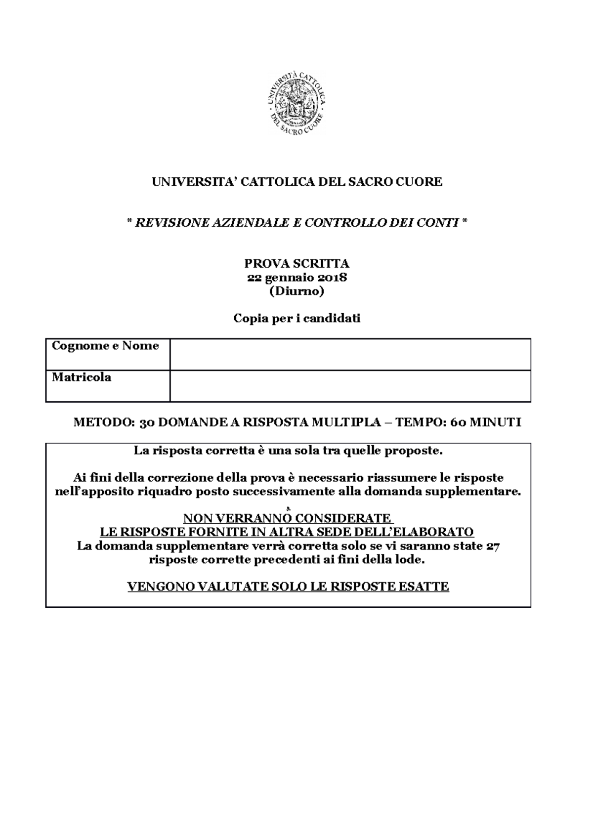 Esempio Prova D Esame 2018 Domande Universita Cattolica Del Sacro Cuore Revisione Aziendale E Studocu