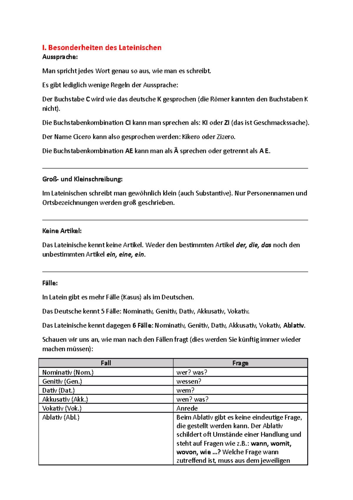 Skriptum Woche 1 Vorlesungsnotizen 1 I Besonderheiten Des Lateinischen Aussprache Man Spricht Studocu