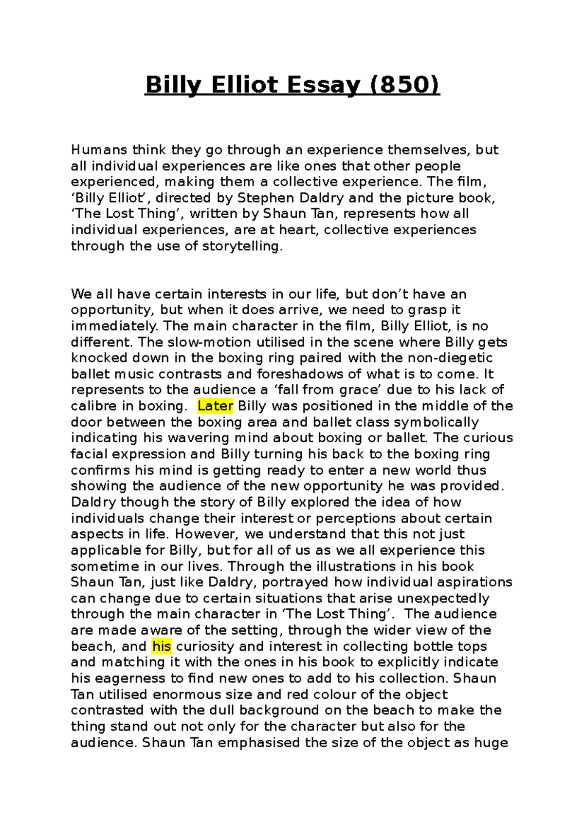 Billy Elliot Essay Grade A Billy Elliot Essay 850 Humans Think They Go Through An Experience Studocu