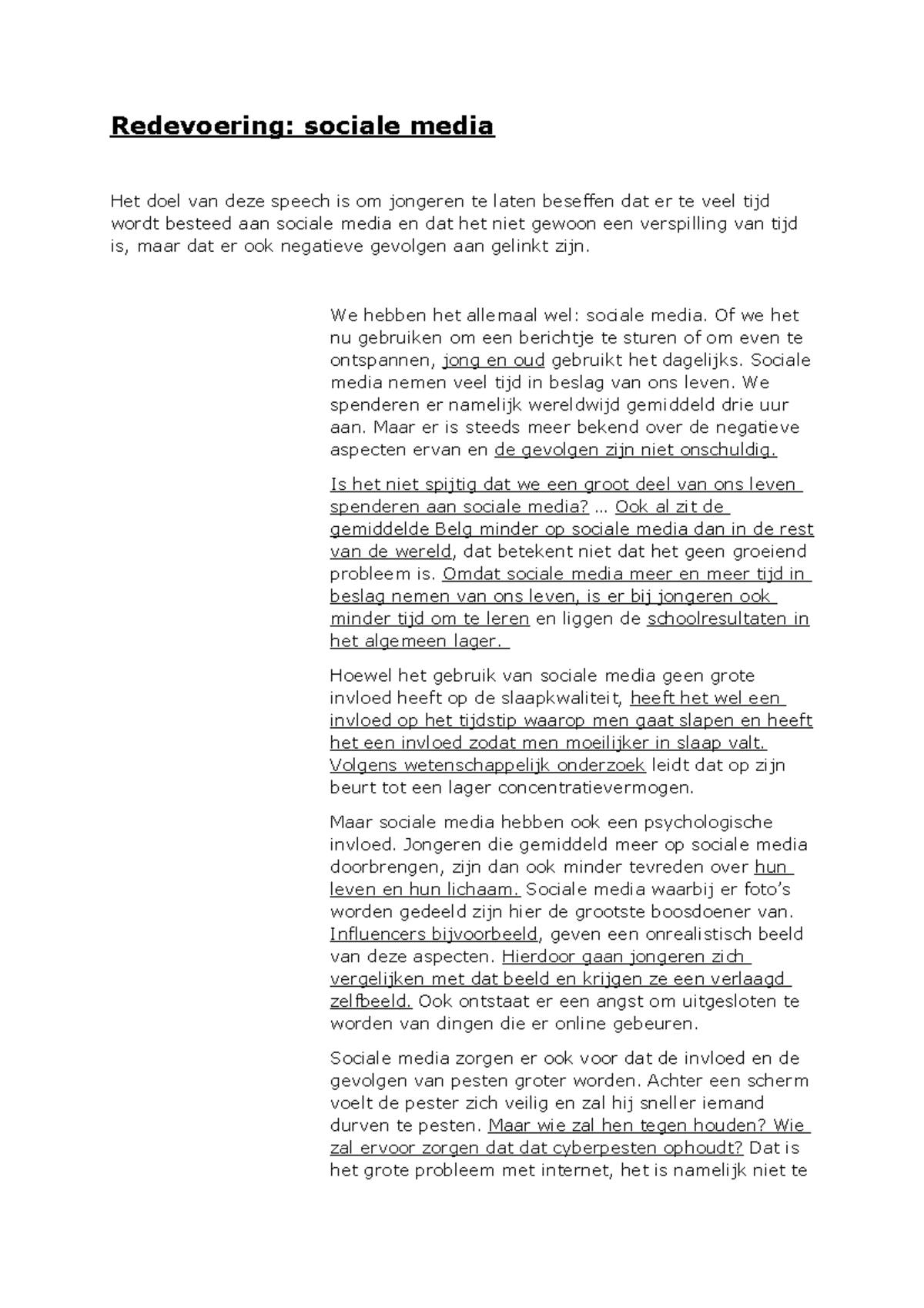 Redevoering Invloeden Van Sociale Media Redevoering Sociale Media Het Doel Van Deze Speech Is Om Studocu