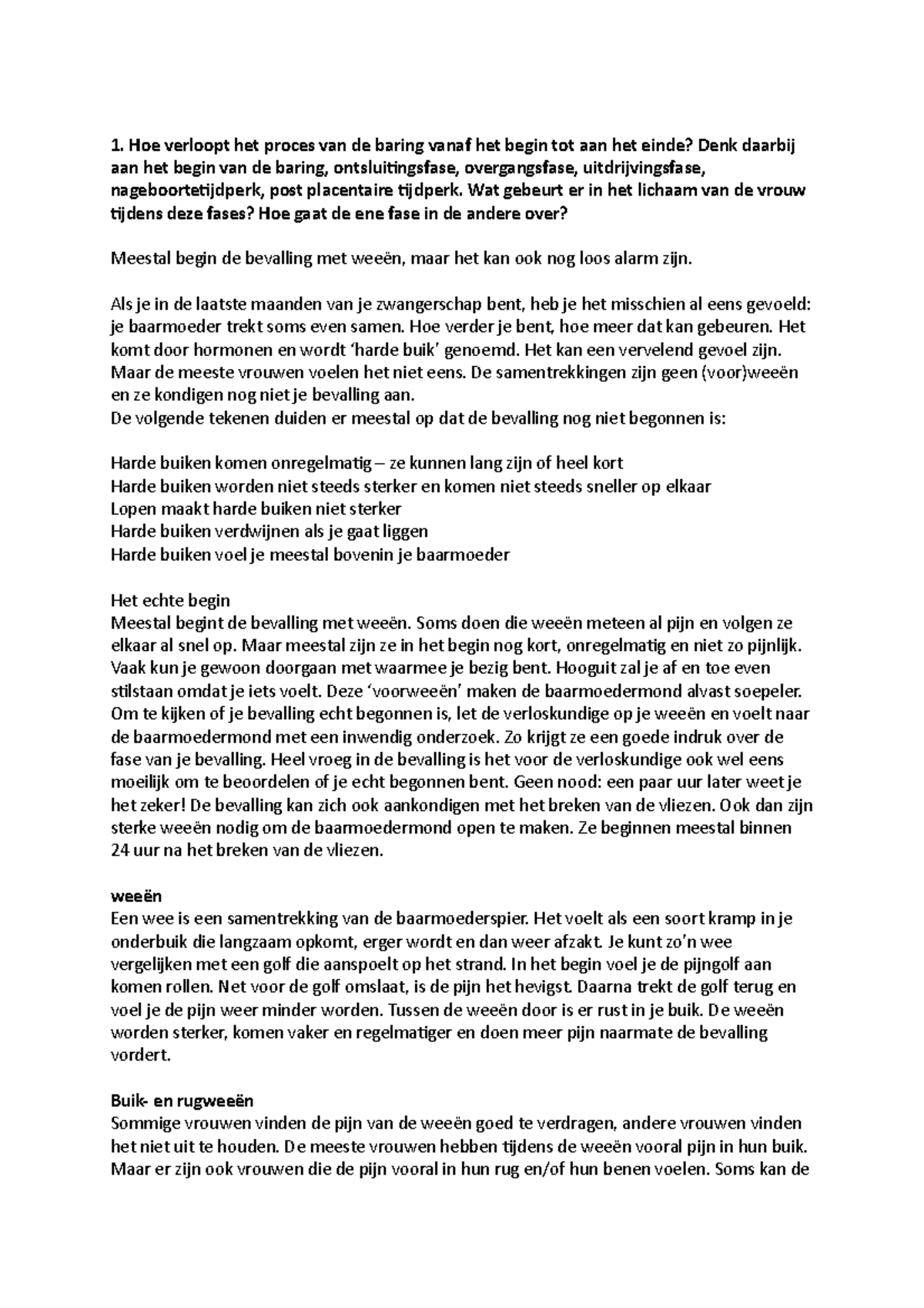 Taak 10 Owg 1 10 1 Hoe Verloopt Het Proces Van De Baring Vanaf Het Begin Tot Aan Het Einde Studeersnel