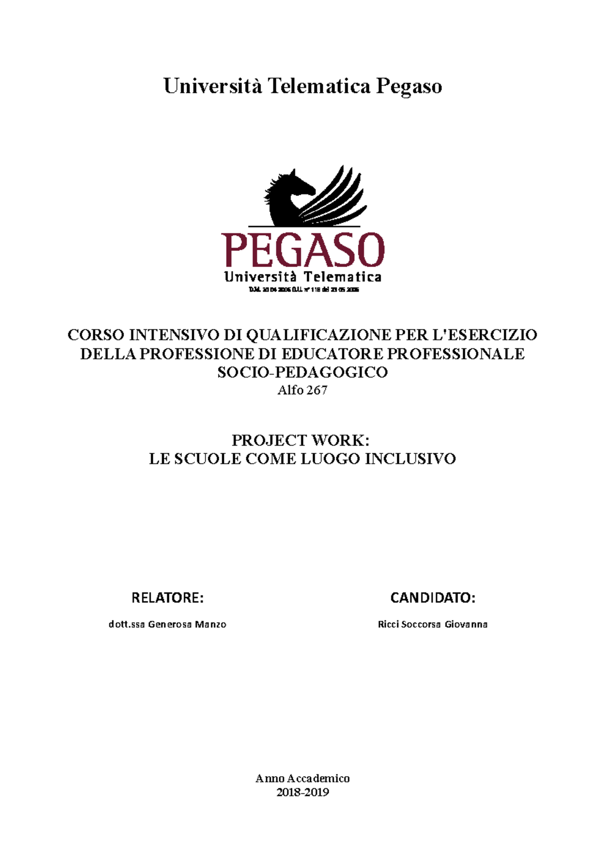 Le Scuole Come Luogo Inclusivo Proget Work Unipegaso Universita Telematica Pegaso Corso Intensivo Studocu