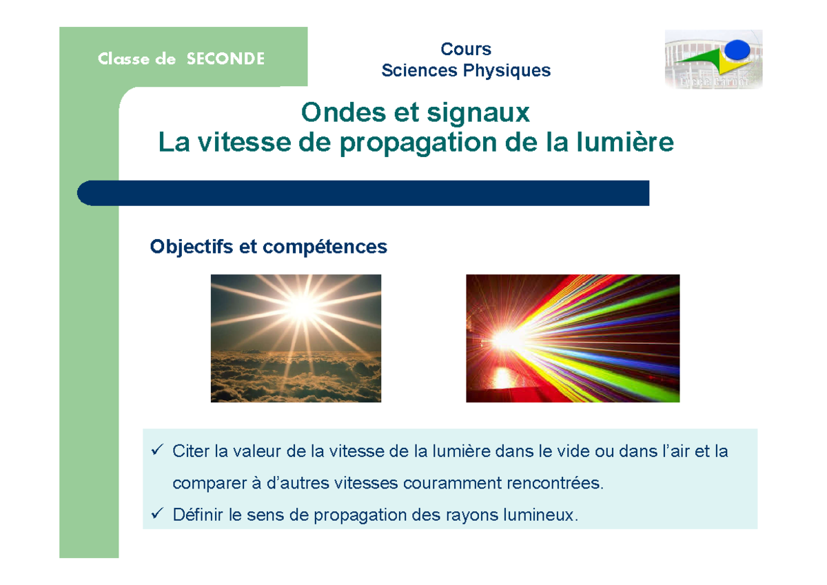 Synthese 8 La Vitesse De La Lumiere Ondes Et Signaux La Vitesse De Propagation De La Lumiere Studocu