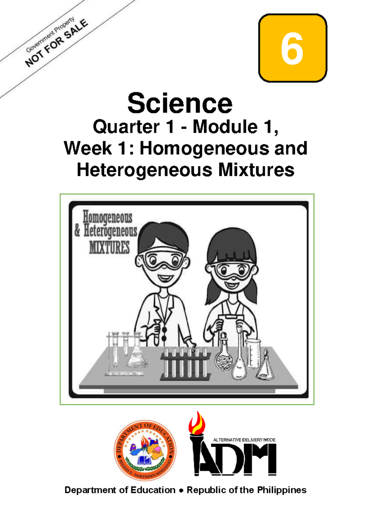 Sci6 Q1 Mod1 Homogeneous And Heterogeneous Mixtures Version 3 6 Science Quarter 1 Module 1 Week Studocu