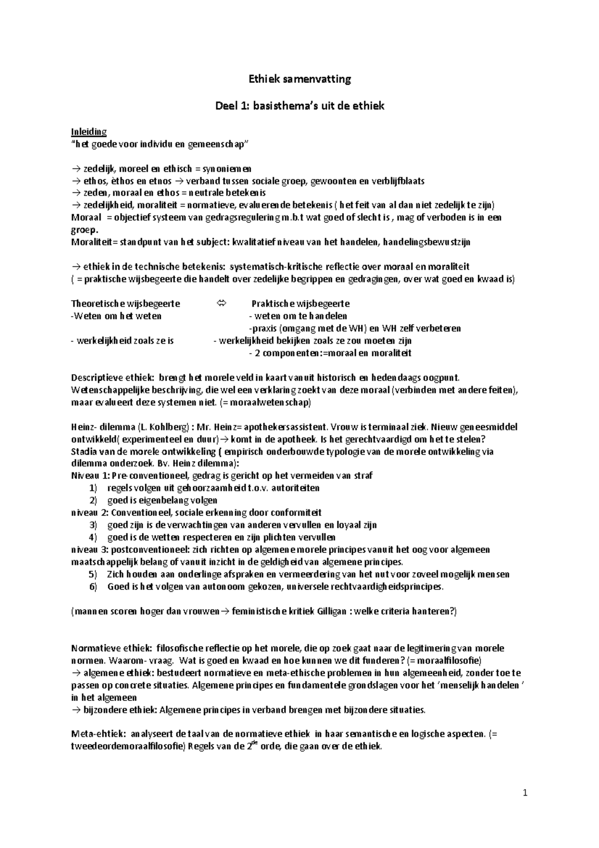 Overzichtelijke Samenvatting Ethiek Ethiek Samenvatting Deel 1 Basisthema S Uit De Ethiek Studocu