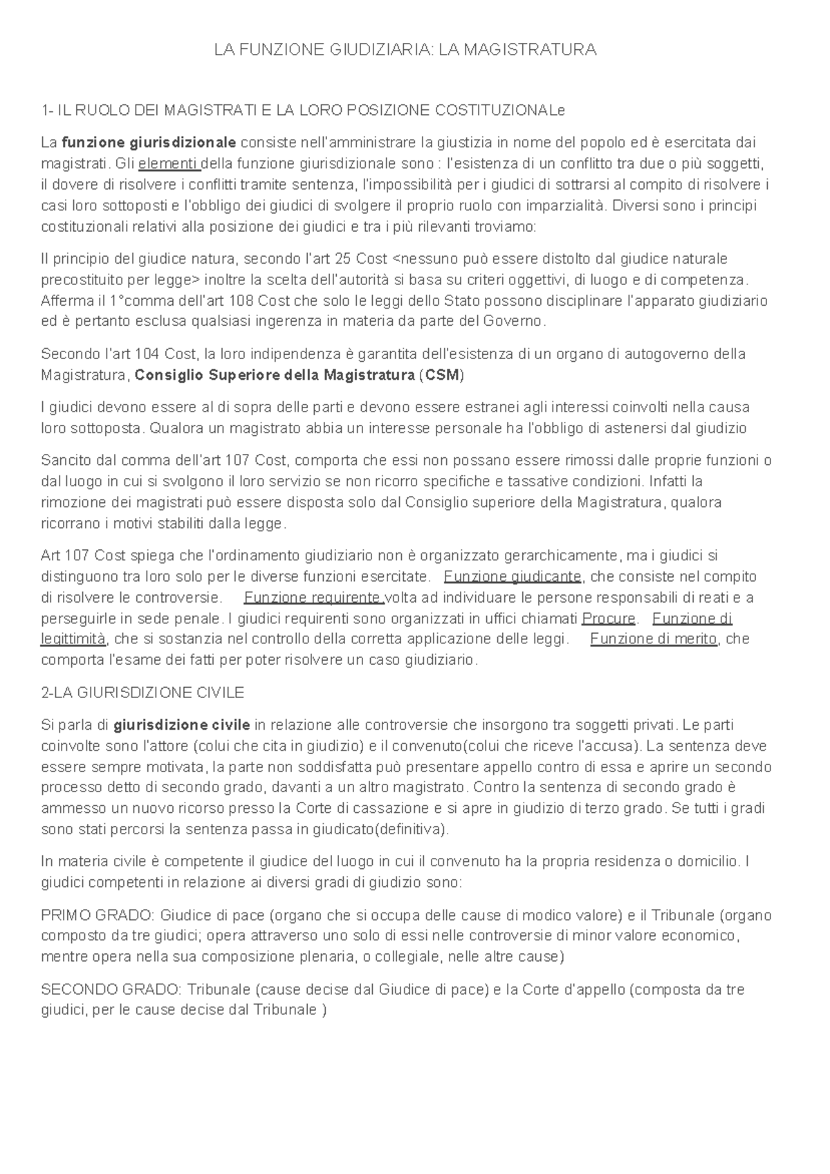 Magistratura La Funzione Giudiziaria La Magistratura 1 Il Ruolo Dei Magistrati E La Loro Studocu