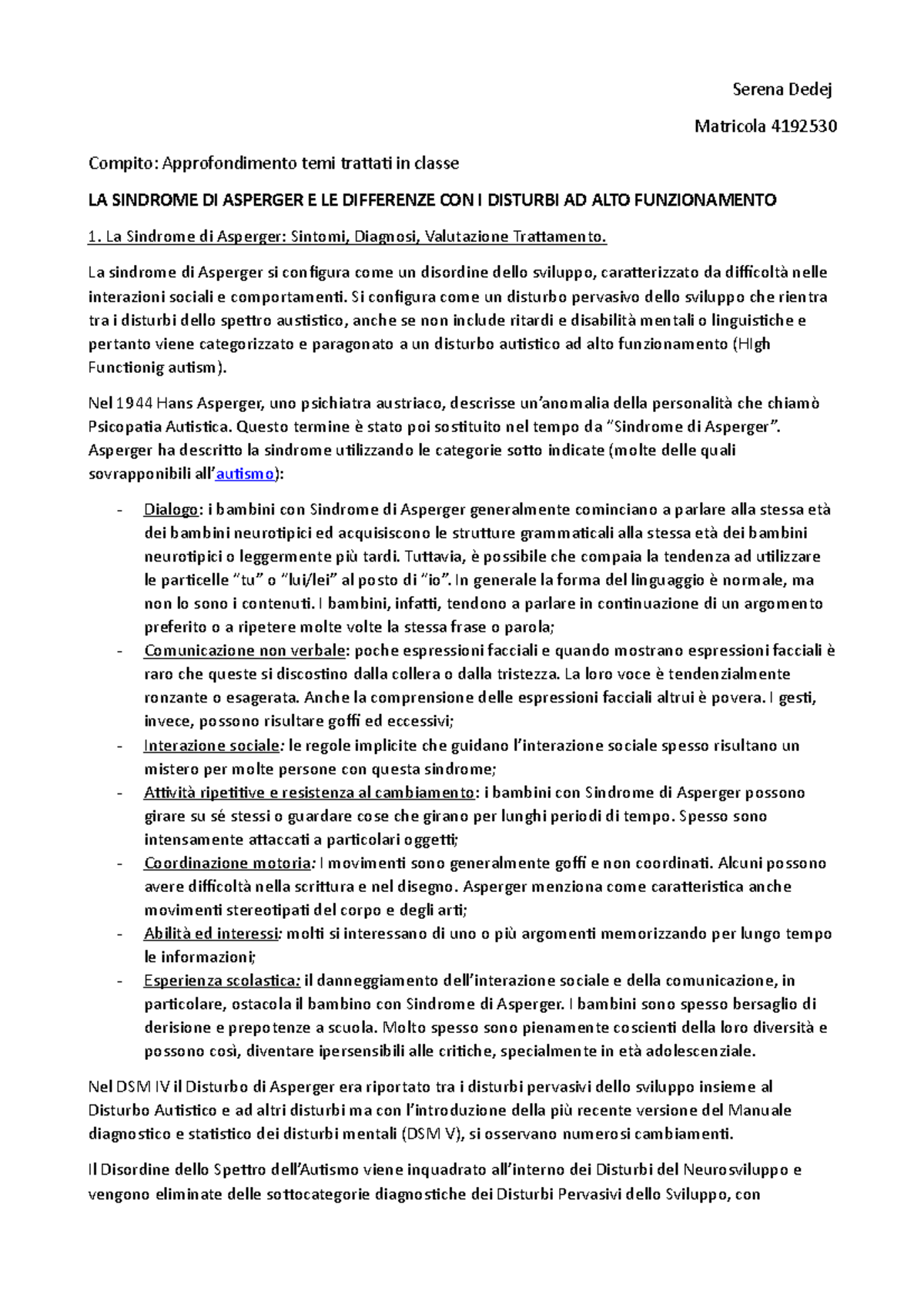 Asperger E Differenze Con Alto Funzionamento Serena Dedej Matricola 4192530 Compito Studocu