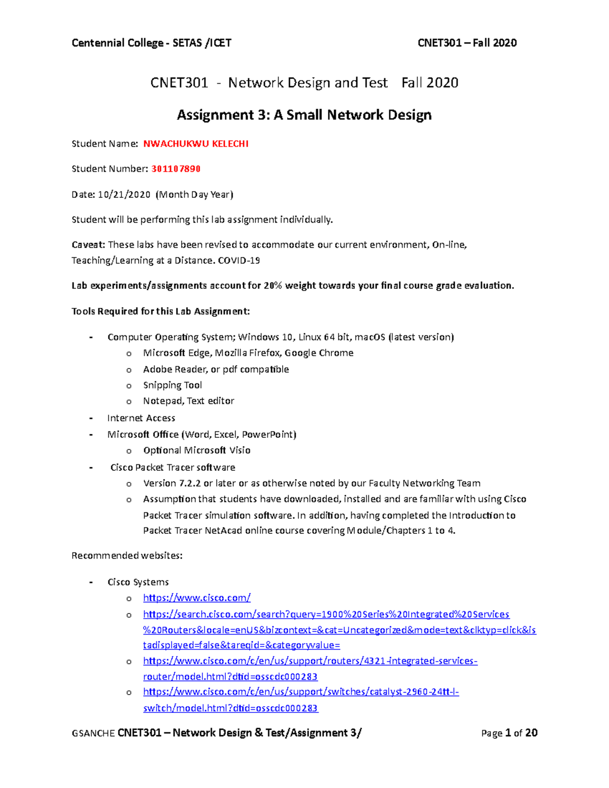 Cnet301 Assignment 3 A Small Network Design Fall 2020 Rev1 Cnet301 Network Design And Test Studocu