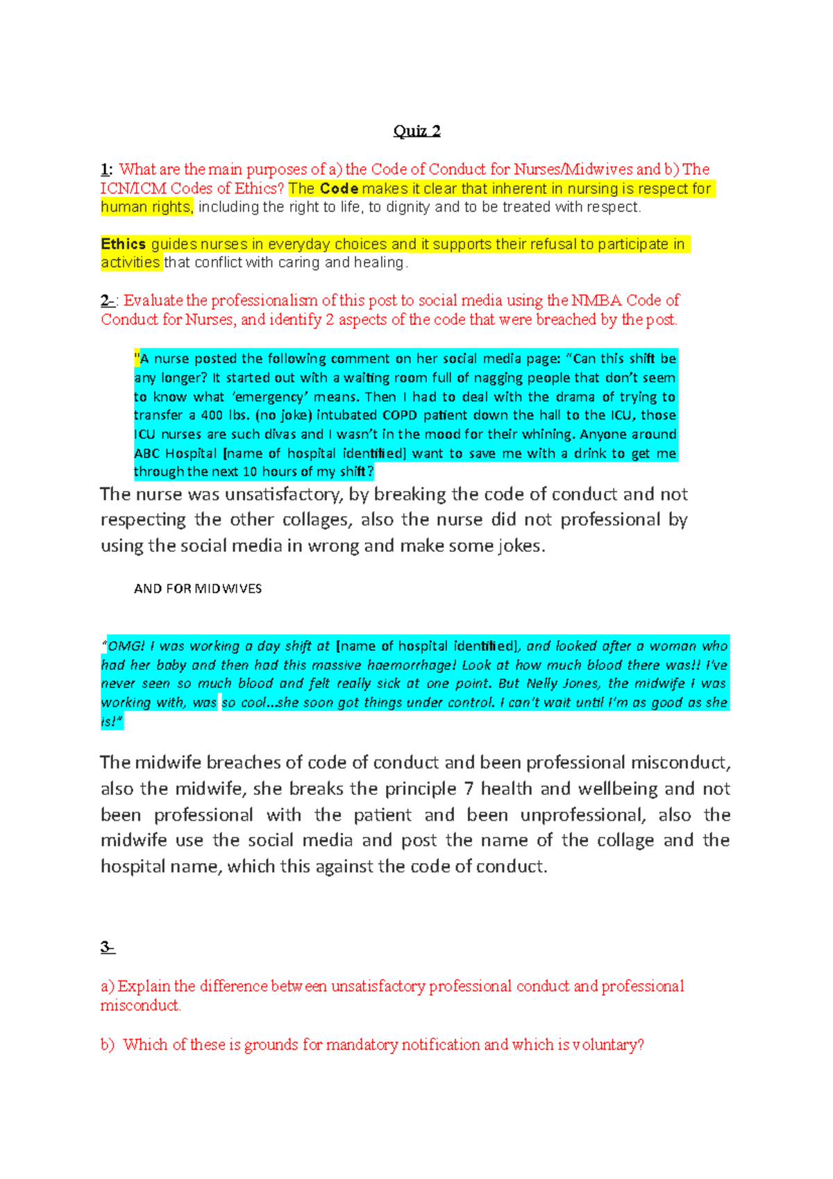 2 Nursing Tutorial Week 2 Quiz 2 1 What Are The Main Purposes Of A The Code Of Conduct For Studocu