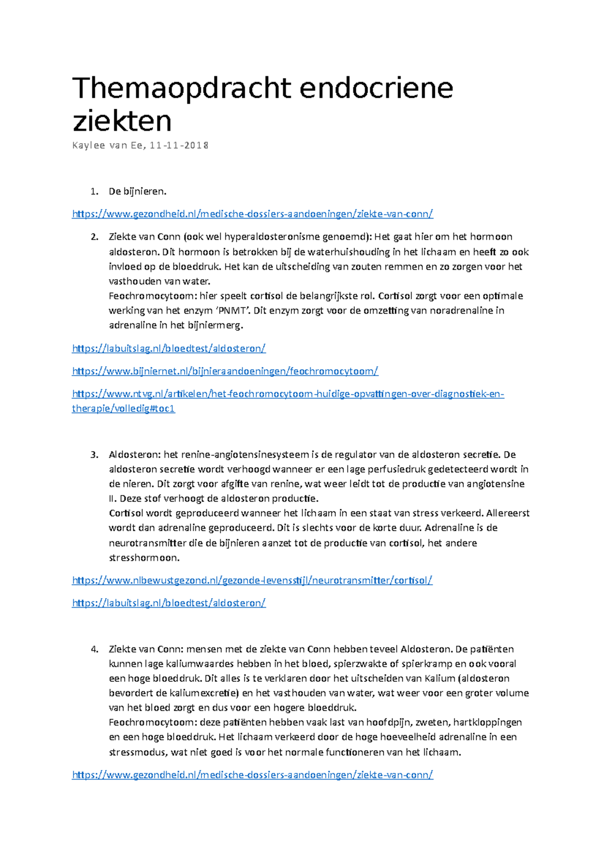 Thema Opdracht Endocrieneziekten Themaopdracht Endocriene Ziekten Kaylee Van Ee 11 11 2018 1 De Studeersnel
