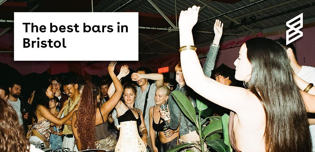 The best bars in Bristol