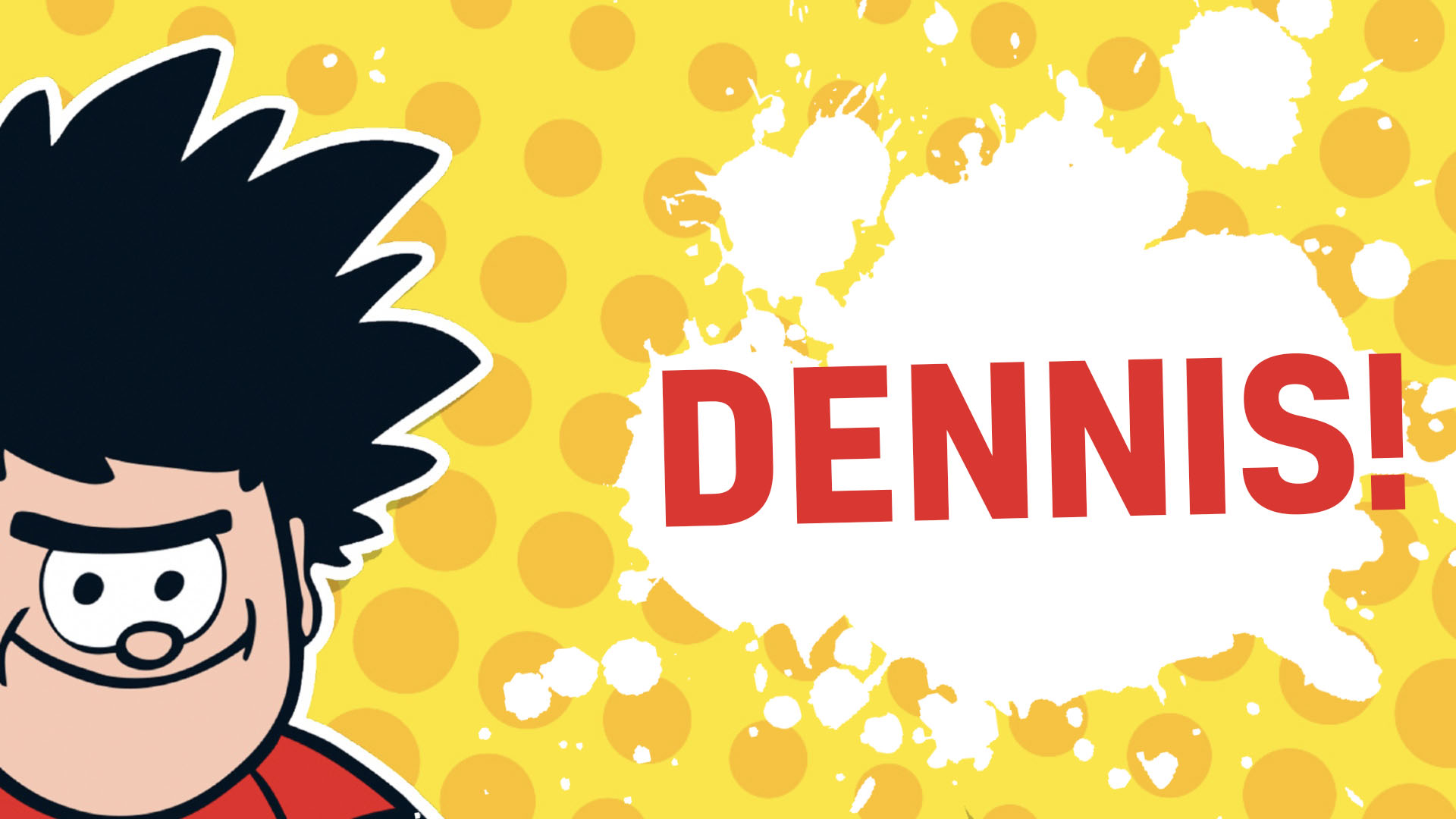 Result: Dennis the Menace