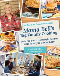 Mama Bell's Big Family Cooking
