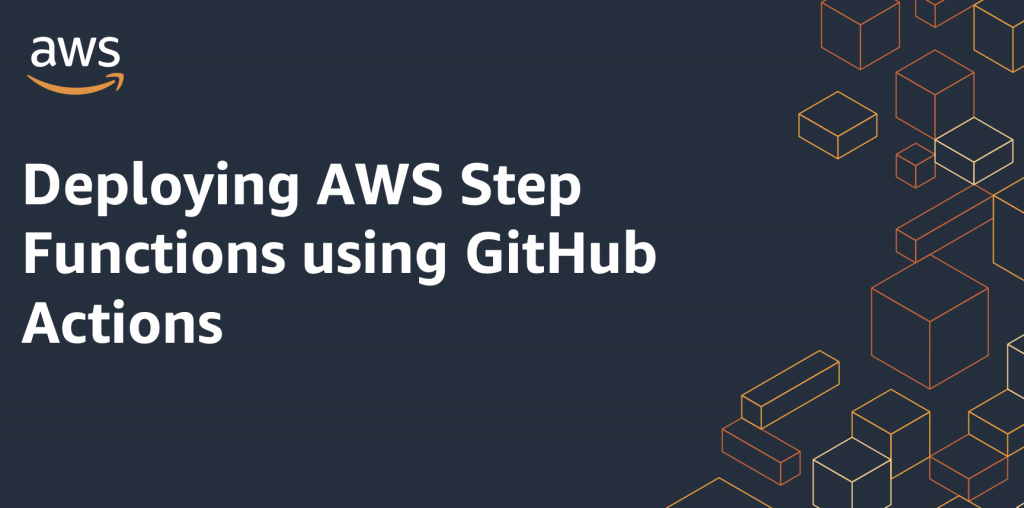 Deploying Step Functions using GitHub Actions