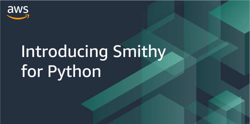 Introducing Smithy for Python