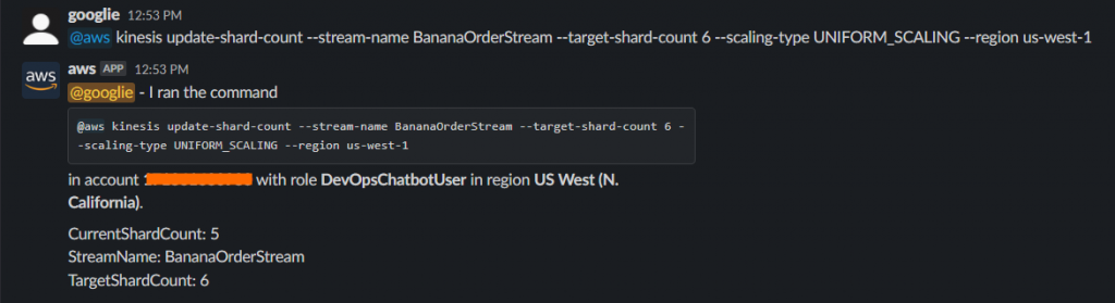 AWS Chatbot runs the AWS CLI command to update the AWS Kinesis shards count and displays the command output.