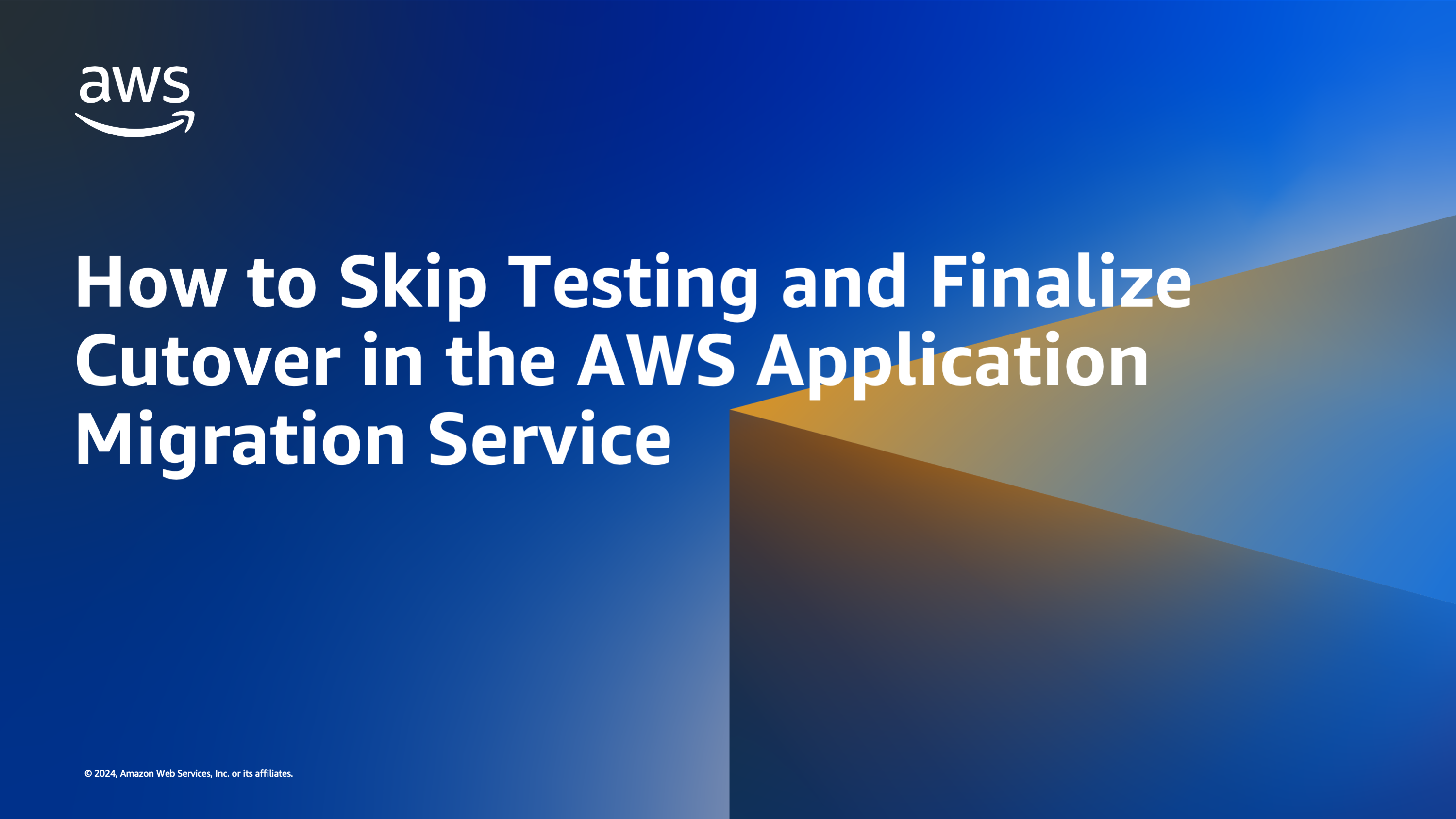 How to Skip Testing and Finalize Cutover in the AWS Application Migration Service