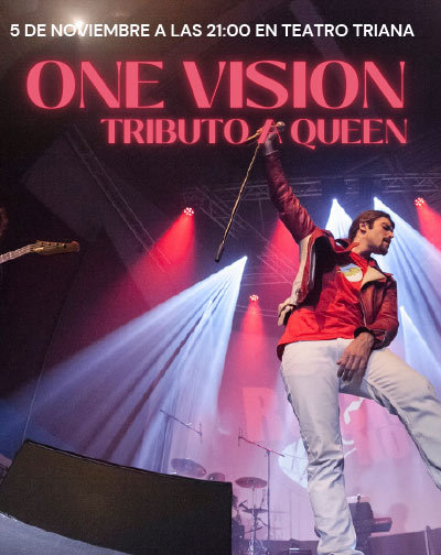 One Vision Tributo A Queen En Sevilla Entradas El Corte Ingles