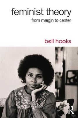 Feminist Theory: From Margin to Center (Paperback, NEW)