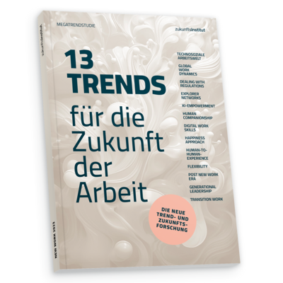 13 Trends für die Zukunft der Arbeit