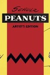 Charles M. Schulz Peanuts Artist’s Edition 22 Charles M. Schulz Peanuts Artist’s Edition