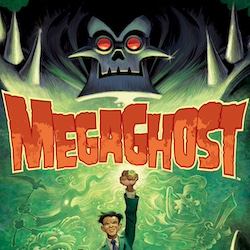 SUMMON THE POWER OF �MEGAGHOST� WITH THE FIRST SERIES NOW IN ONE VOLUME FROM ALBATROSS AND DARK HO