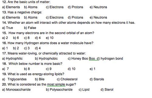 Solved Are The Basic Units Of Matter A Elements B Atoms Chegg Com