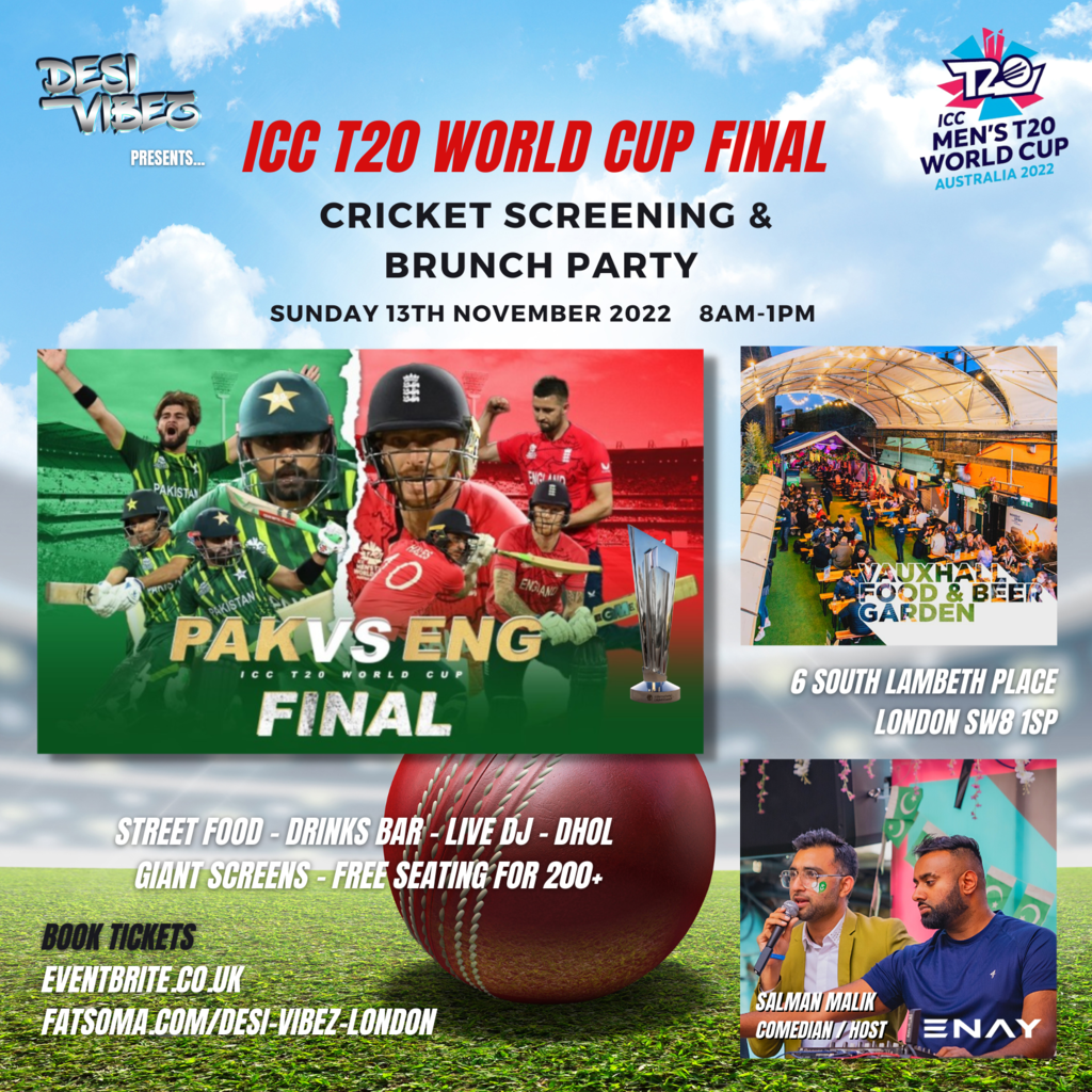 England Vs Pakistan Icc T20 World Cup Final Screening Tickets Vauxhall Food And Beer Garden London Sun 13th November 2022 Lineup