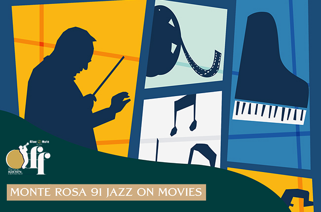 Blue Note Off presenta: “Monte Rosa 91 Jazz On Movies”