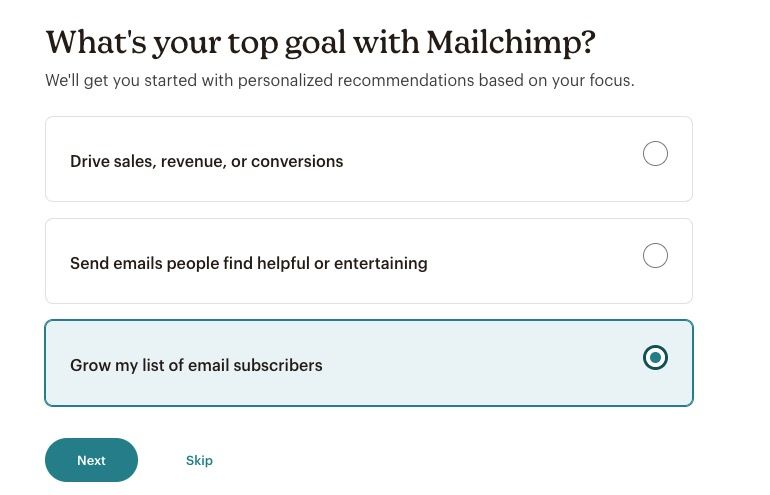 What's your top goal with Mailchimp? prompt - Grow my list of email subscribers