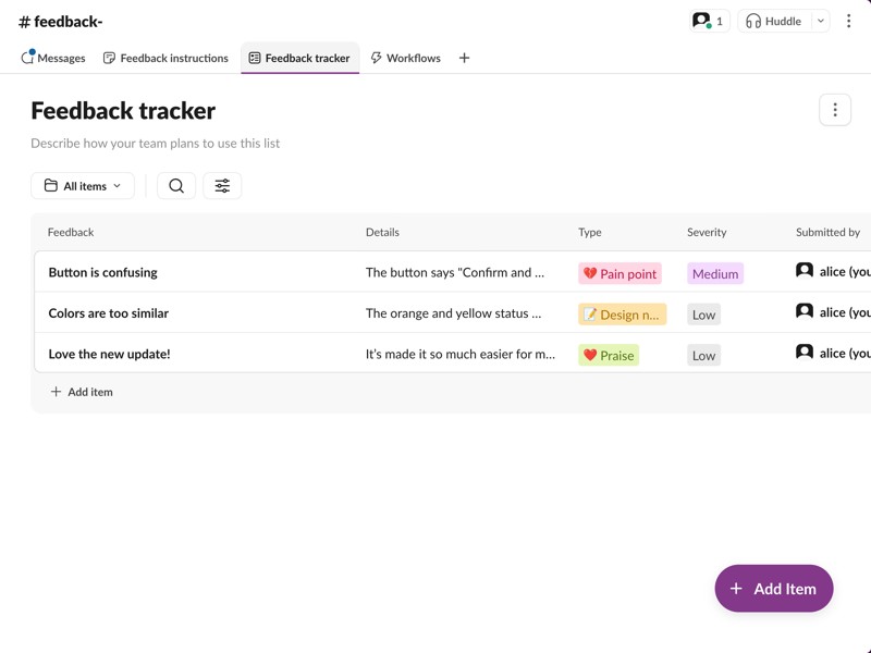 A streamlined intake process and built-in prioritization means you can respond to feedback in real time.