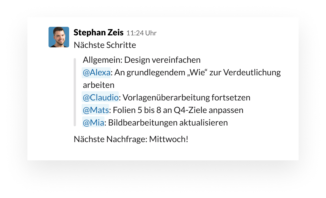 Slack-UI, die die Verwendung der @-Erwähnung zum Organisieren von Aufgaben und von Inhaber:innen zeigt