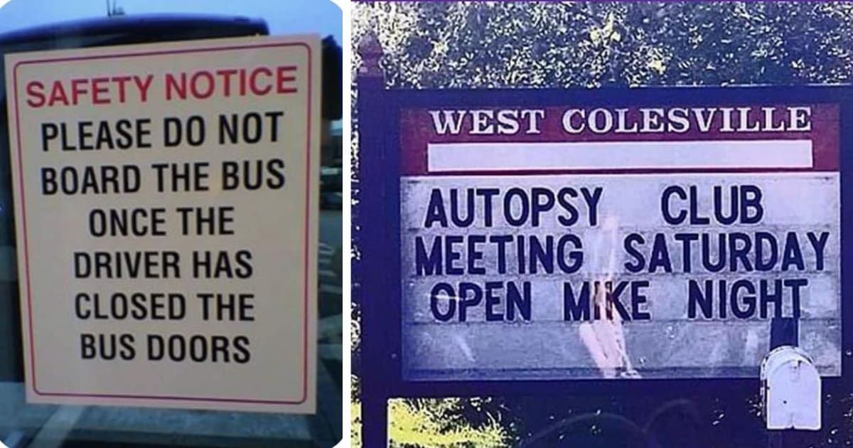 25 hilarious signs that turned important messages into sources of laughter