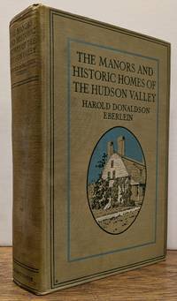 The Manors and Historic Homes of the Hudson Valley