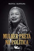 Mulher Preta na política