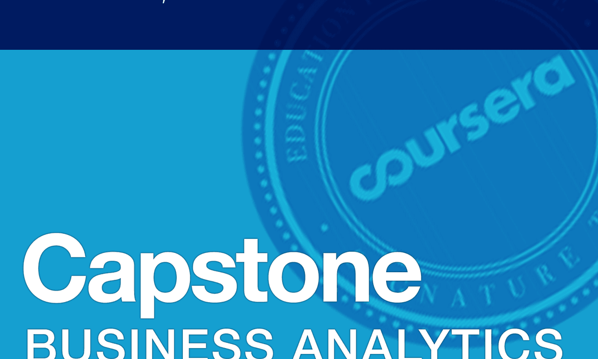 Business Analytics Capstone