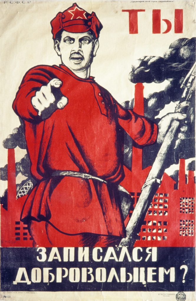 A Soviet recruitment poster from the time of the Russian Revolution in 1917 says, "You! Have you signed up with the volunteers?" Photo by Sovfoto/UIG via Getty Images