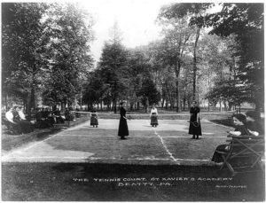 A tennis court at St. Xavier's Academy it Beatty, Pennsylvania, 1900. Photo courtesy of the Library of Congress