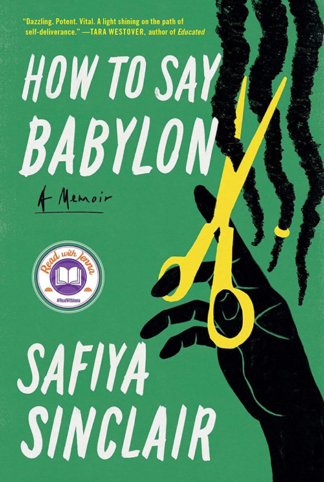 How to Say Babylon - Safiya Sinclair