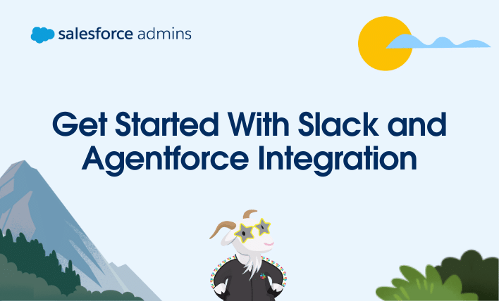 Getting Started With Slack and Agentforce Integration