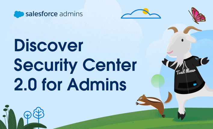Discover Security Center 2.0 for Admins
