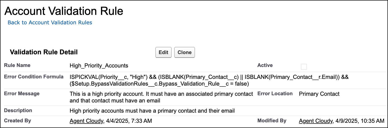 Validation rule to ensure the high priority account has a primary contact and the primary contact has an email address or if the bypass validation rule is set to true.