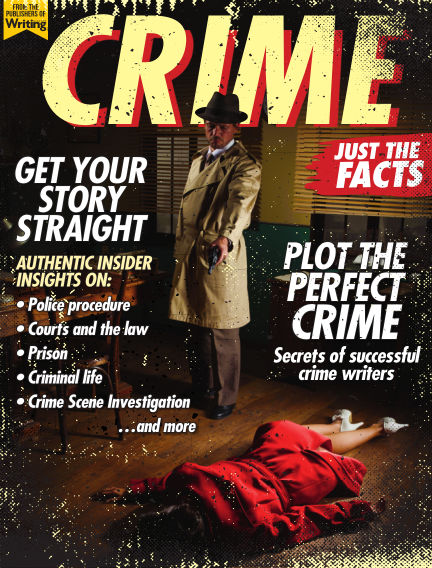 Read Crime Writing Just The Facts Magazine On Readly The Ultimate Magazine Subscription 1000 S Of Magazines In One App