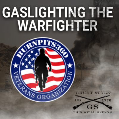 Gaslighting the Warfighter - Ep01