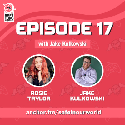 Stress-relieving games and games industry stories with Jake Kulkowski (Season 1 Episode 17)