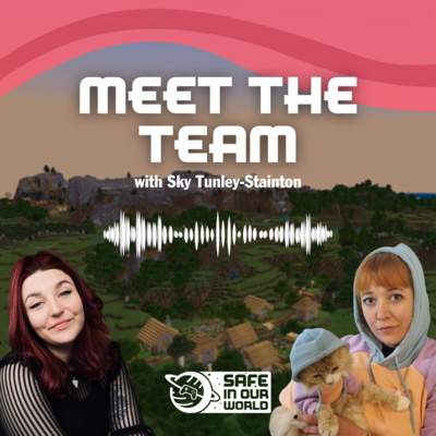 Minecraft, Medication and Matching Outfits with Sky Tunley-Stainton (Meet the Team Special)