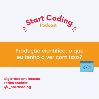 Produção científica: o que eu tenho a ver com isso?