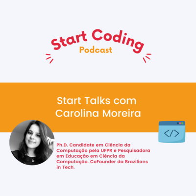 StartTalks #01: Carolina Moreira