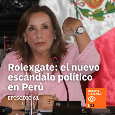 Implicaciones políticas del caso Rolexgate en Perú. El asesinato de Gisela Gaytán en México. Protestas contra las medidas de Milei.