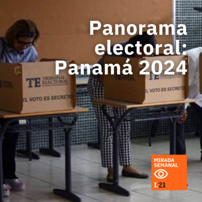 Claves para entender el entorno electoral panameño del 2024